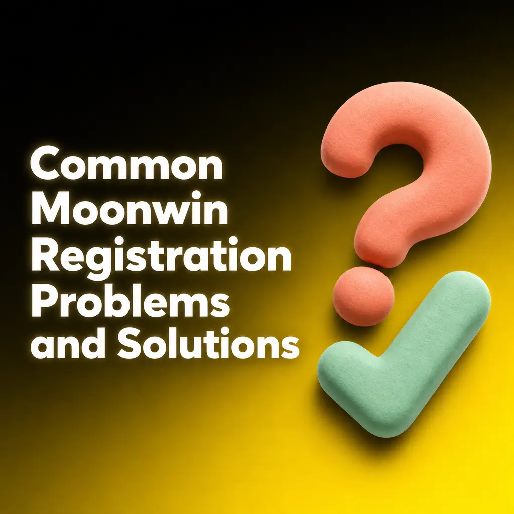 Table of common Moonwin registration issues and solutions, including email errors, verification codes, and password requirements.